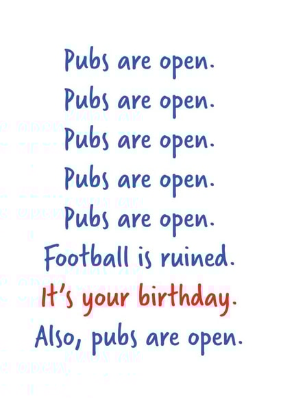 Pubs are open funny birthday card created by Elaine Miles