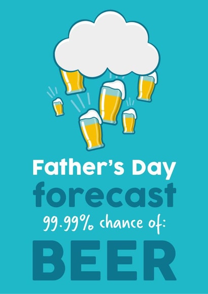 Funny Father’s Day Card - Beer Forecast for Dad created by Tiger Feet Creations