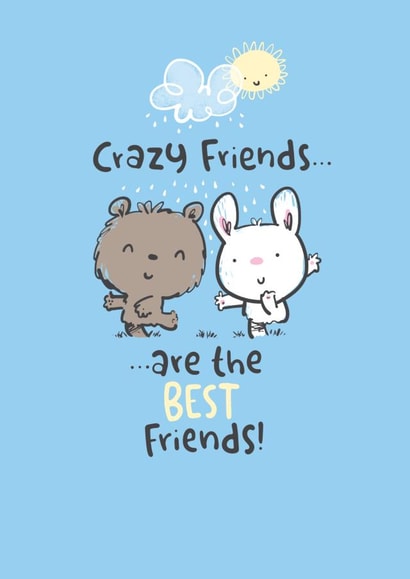 Cute Crazy Friends card for a Friend created by Pink wink