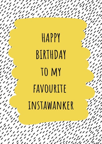 Instawanker Birthday Card created by Urban Collie