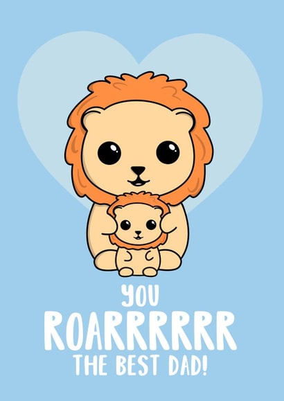 You ROAR the Best Dad! created by Tori's Little Bubble