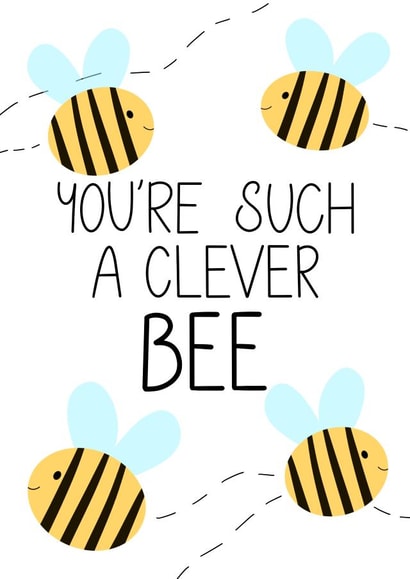 You're such a clever bee Congratulations card created by CardsbyAliceUK
