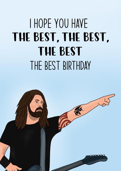 Dave Grohl the best Birthday Card created by Bethany Draws Things