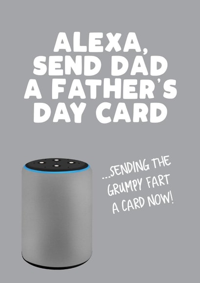 Alexa Father's Day Card created by Filthy Sentiments
