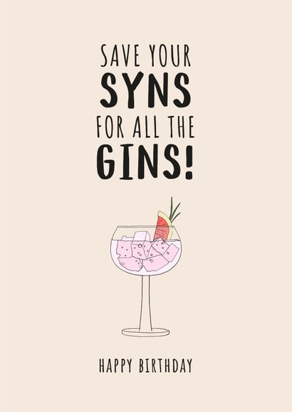 SYNS FOR GINS BIRTHDAY CARD created by Pig + Plums