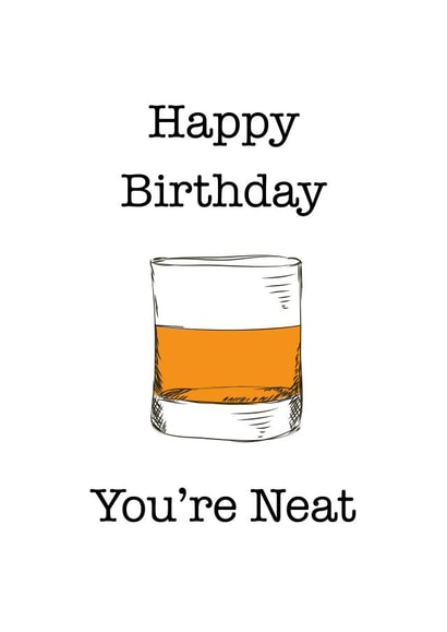 Birthday card for a whisky/whiskey drinker whole enjoys a single malt or 2. created by Superlush Cards