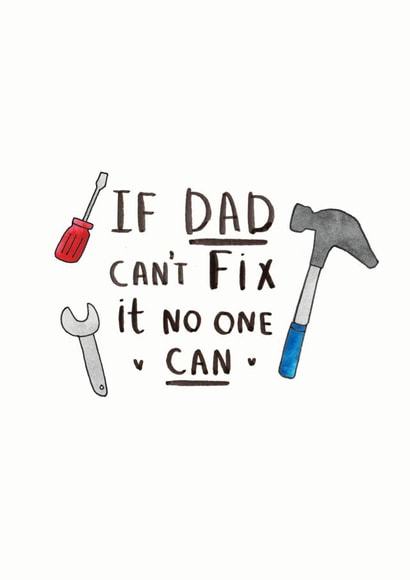 If Dad can't fix it Card created by Ellie Ellie