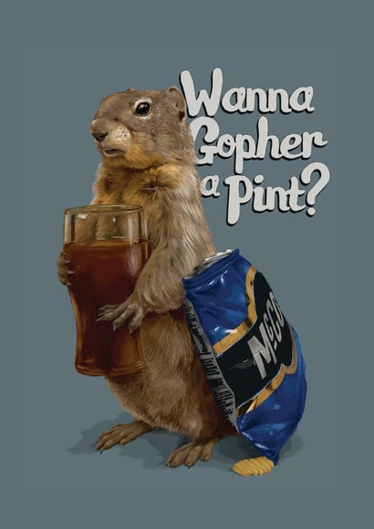 Beer Birthday, Wanna Gopher a Pint, Fathers Day Card created by Fasanian Artistry