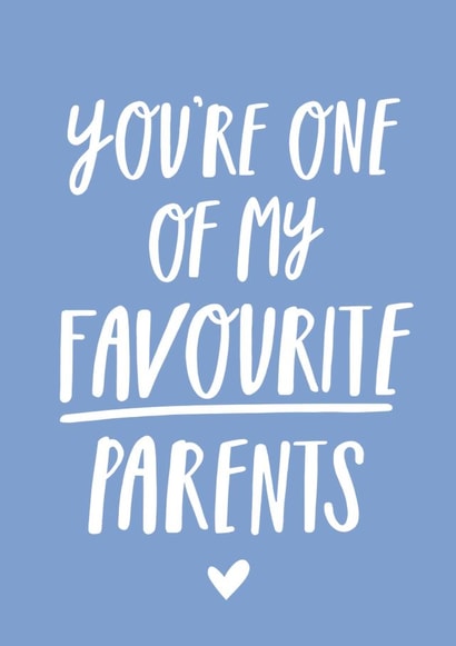 You're One of my Favourite Parents Father's Day Card created by Sadler Jones