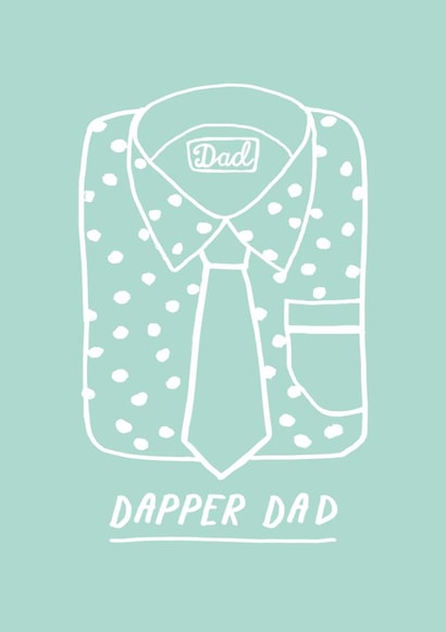Dapper Dad Father's Day Card created by Sadler Jones