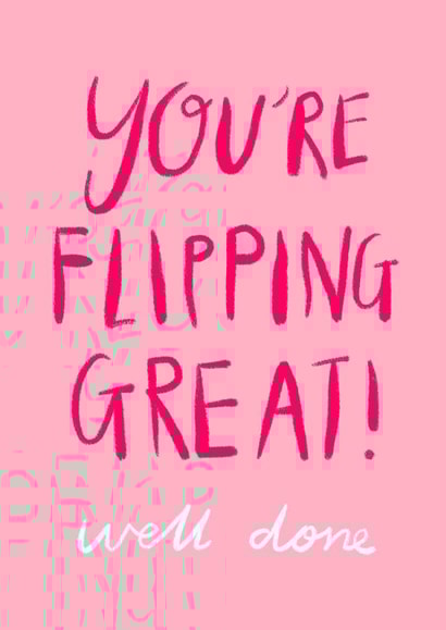 Flipping Great Card created by ems le tocq