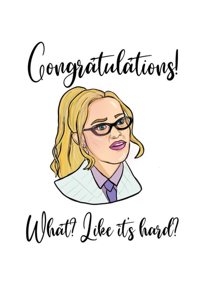 Legally Blonde Congratulations Card created by Suzie Shambles Design
