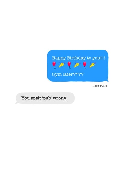 'Text' birthday card from a gym lover to a pub lover created by Shore Designs