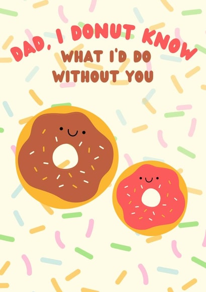Fathers Day Card Cute Funny Donut created by Jam On Toast