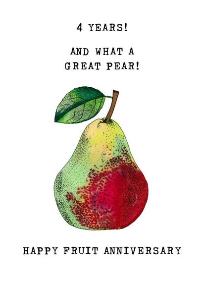 Cute Fruit Anniversary Card - 4 Years - And What A Great Pear - Happy Fruit Anniversary created by Panda and the Prince