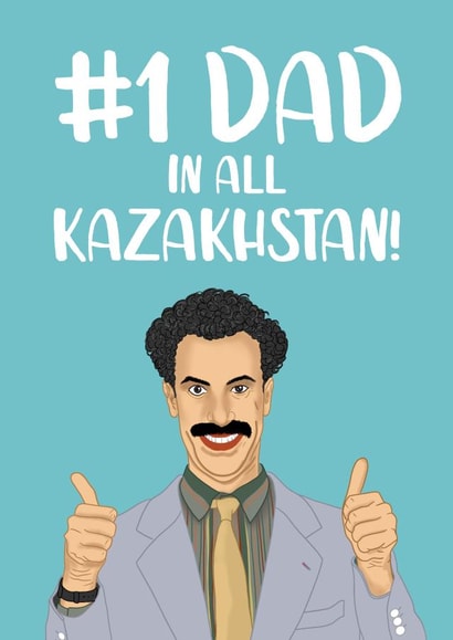 Borat Father's Day Card - No.1 Dad! created by The Cake Thief