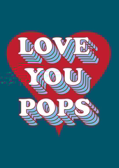 LOVE YOU POPS fathers day card created by Cloud Cuckoo Design