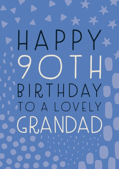 Happy 90th Birthday Grandad created by Juniper and Rose Studio