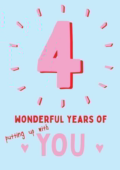 Funny Typography Anniversary Card - 4 Years - 4 Wonderful Years Of Putting Up With You created by @Laura Lonsdale Designs