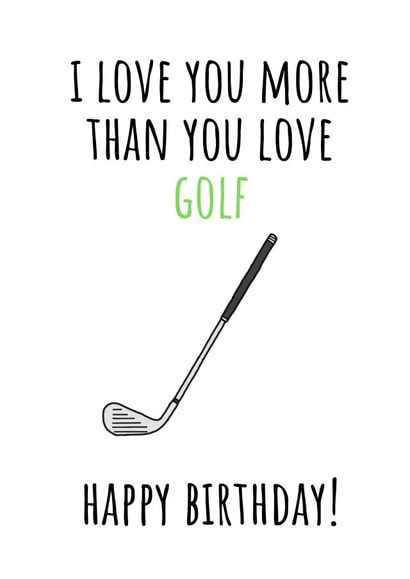 Funny golf boyfriend birthday card created by Amy (Hedgecards)