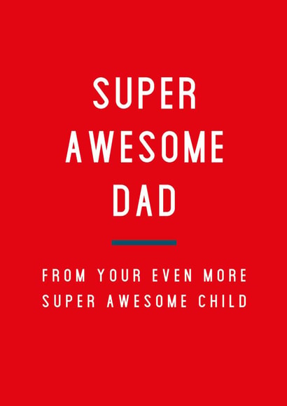 Super Awesome Dad Father's Day Card created by Megan Claire