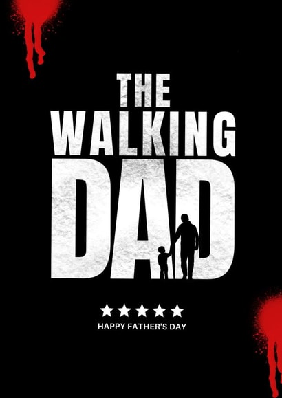 The Walking Dad card created by Redrakoon