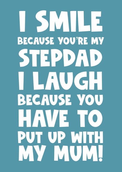 Funny card for your stepdad wishing him a happy birthday or father’s day created by Naomi Park