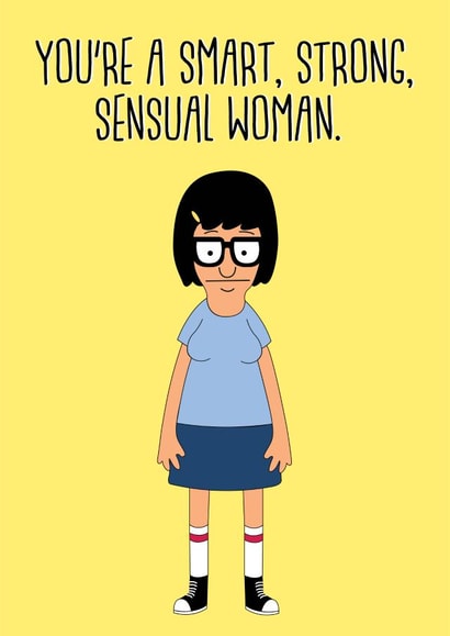 Tina Belcher / Bob's Burgers supportive card created by DBD Designs