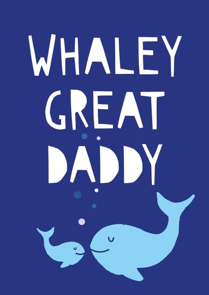 Whaley Great Daddy Father's Day Card created by Bow & Bell