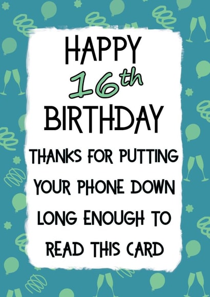 Funny 16th Birthday Card created by Jolly Ginger Cards