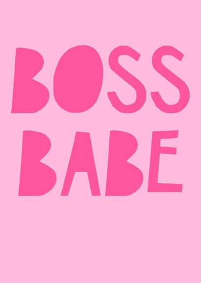 Boss babe card created by Jade Muat-Dodd