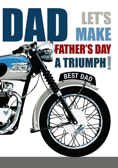 DAD LET'S MAKE IT A TRIUMPH! Father's Day Card. created by RetroMotion Artwork