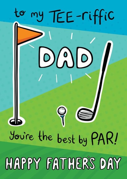Tee-riffic Golf Loving Dad created by Ellie Newbury