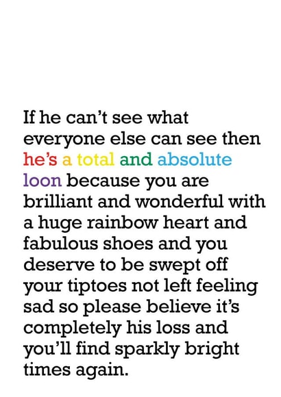 He's A Total And Absolute Loon: Break Up Card 1000 created by The Right Lines