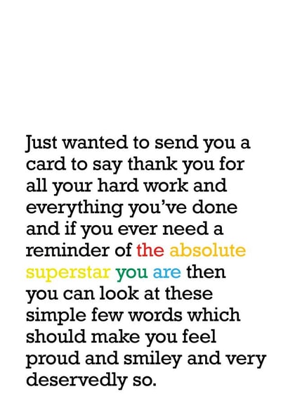 Heartfelt Typography Thank You Card - Just Wanted To Send You A Card To Say Thank You For All Your Hard Work created by The Right Lines