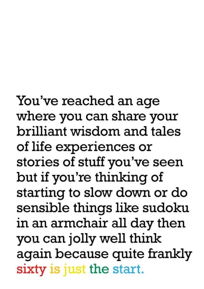 Sixty Is Just The Start: 60th Birthday Card created by The Right Lines