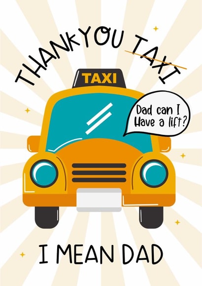 Taxi Dad Card  created by Lucy Rose Party