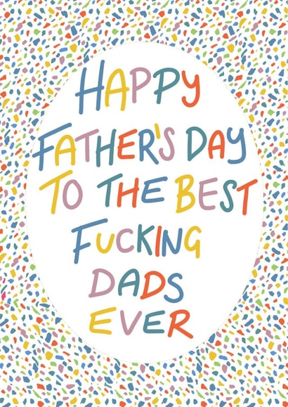 Best fucking dads Father’s Day card created by Lyndsey Jade