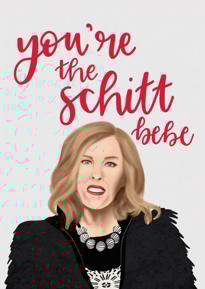 Moira Rose Schitt's Creek, You're The Schitt! created by Jemma Rose Design