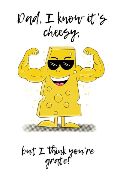 Cheesy pun card for dad  created by The Arty Apples Limited