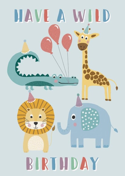 Have a wild birthday children’s jungle card cute created by Emma