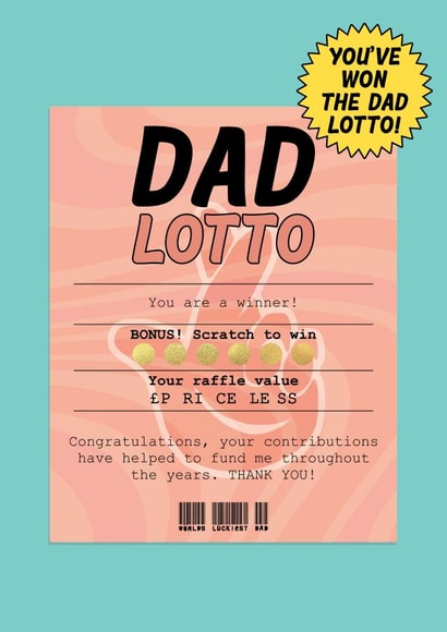 You've Won The Dad Lotto fathers day card created by Foggish