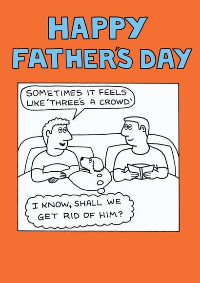 'Three's a Crowd' Father's Day Card From Off The Leash created by Off The Leash Cartoons by Rupert Fawcett
