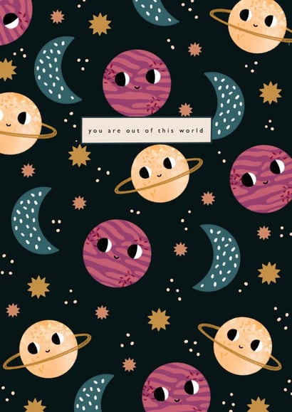 You are out of this world created by Printed Picnic