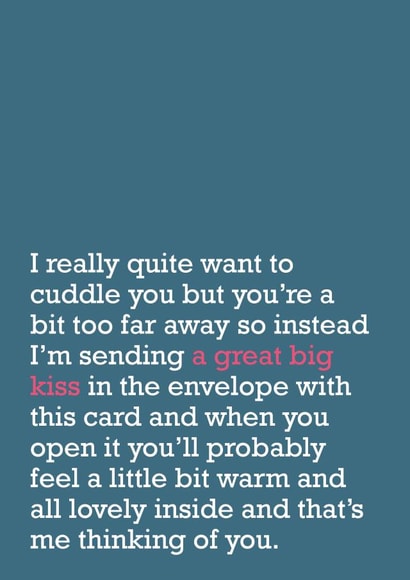 A Great Big Kiss: Thinking Of You Card For Loved One created by The Right Lines