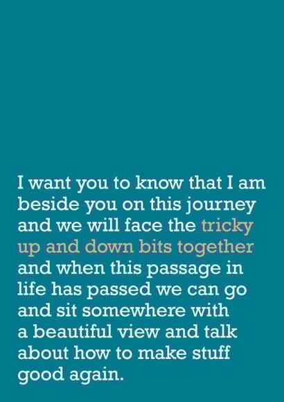 Tricky Bits Together - Card To Offer Support To Friend - Sympathy - Best Friend created by The Right Lines