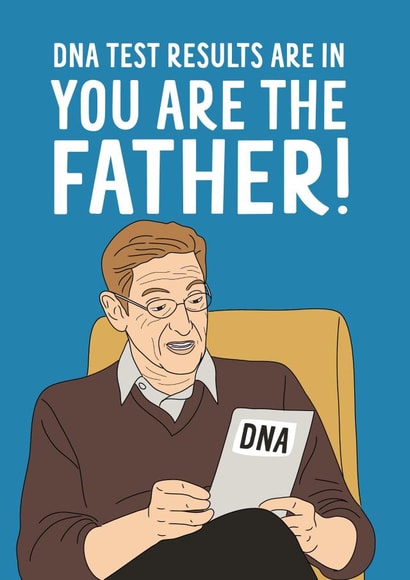 Funny Maury Povich DNA Father's Day Card created by Emoticology Cards