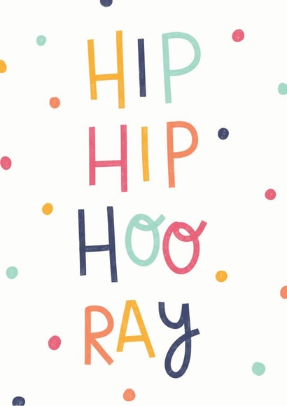 Hip Hip Hooray Birthday Card created by Kimberley Rose Studio