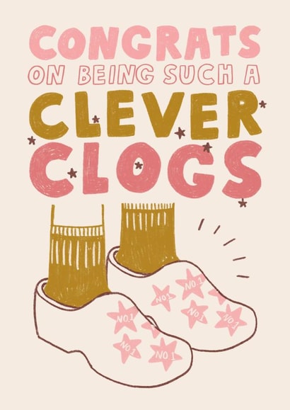 Congrats on Being Such a Clever Clogs card created by studionough