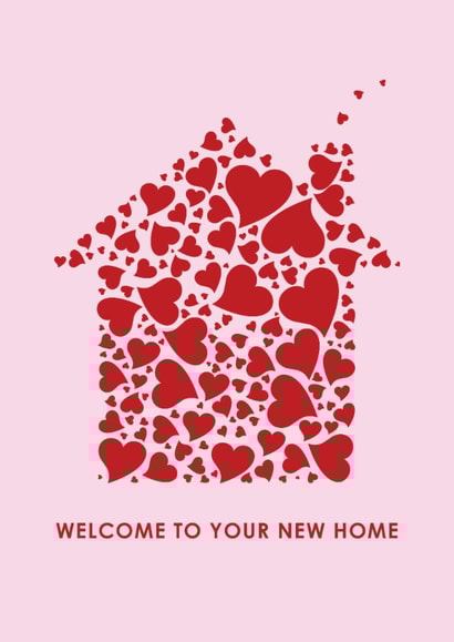 Cute Hearts New Home Card - House Of Hearts - Welcome To Your New Home created by mrs L cards